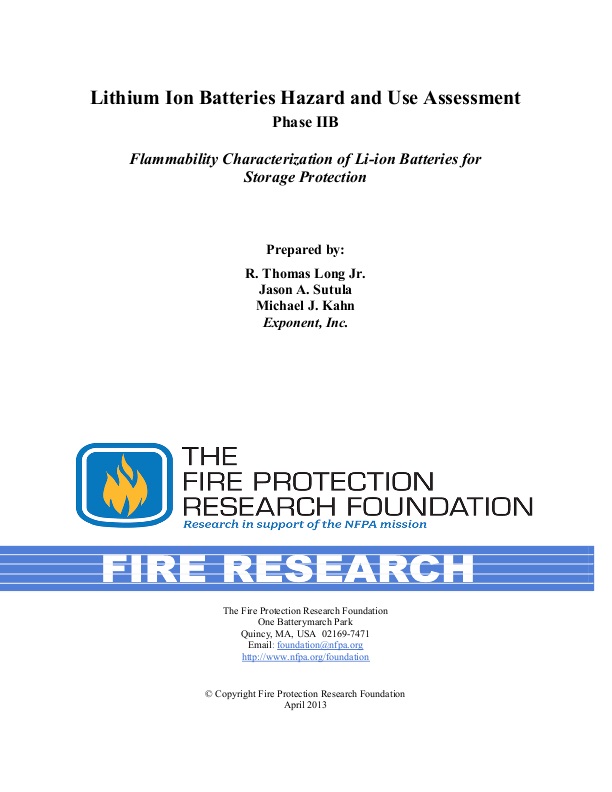 Lithium Ion Batteries Hazard and Use Assessment Phase IIB Flammability